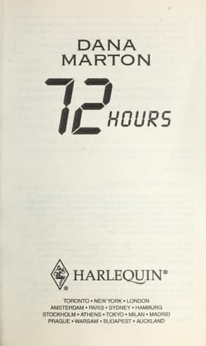 Cover of 72 Hours (Harlequin Intrigue Series)