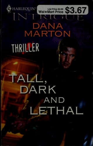 Cover of Tall, dark and lethal