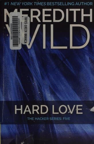 Cover of Hard Love The Hacker Series #5