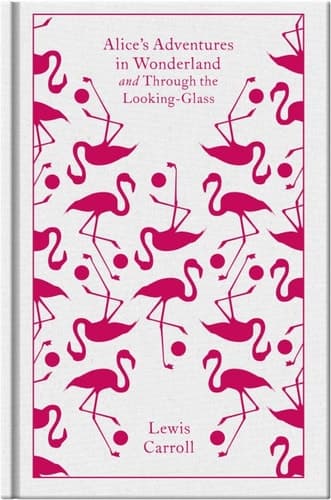 Cover of Alice's Adventures in Wonderland and Through the Looking Glass