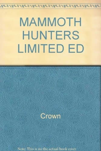 Cover of Mammoth Hunters