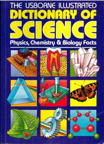 Cover of Usborne Illustrated Dictionary of Science (Science Dictionaries)