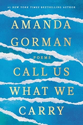 Cover of Call Us What We Carry Poems
