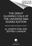 Cover of Great Glowing Coils of the Universe
