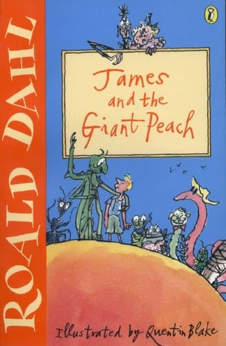 Cover of James and the Giant Peach: The Scented Peach Edition