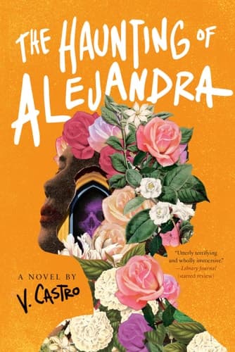Cover of The Haunting of Alejandra A Novel