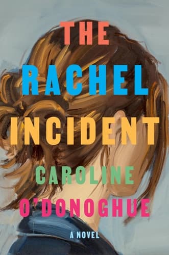 Cover of The Rachel Incident A novel