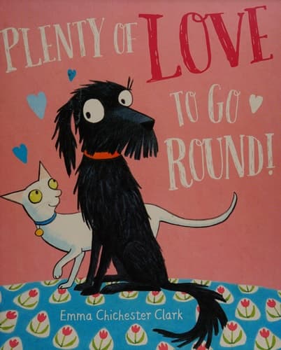 Cover of Plenty of love to go round!