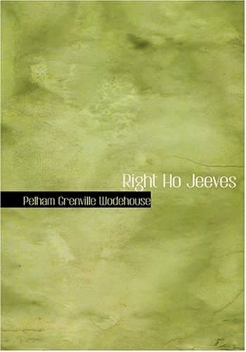 Cover of Right Ho, Jeeves