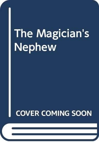 Cover of Magician's Nephew