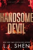 Cover of Handsome Devil the must-read dark romance book that's intense, spicy and addictive, from the co-author of MY DARK ROMEO